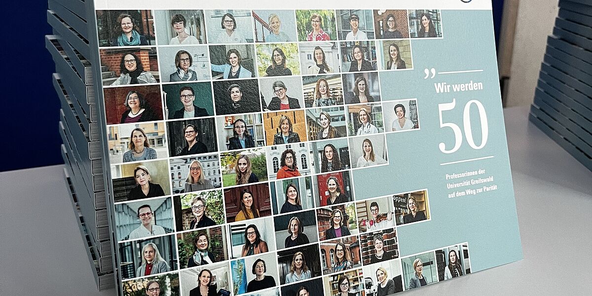 Wir werden 50! Professorinnen der Universität Greifswald auf dem Weg zur Parität